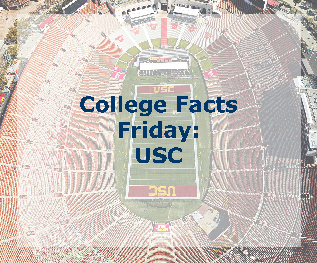 0618 College Facts - USC - Insight Education