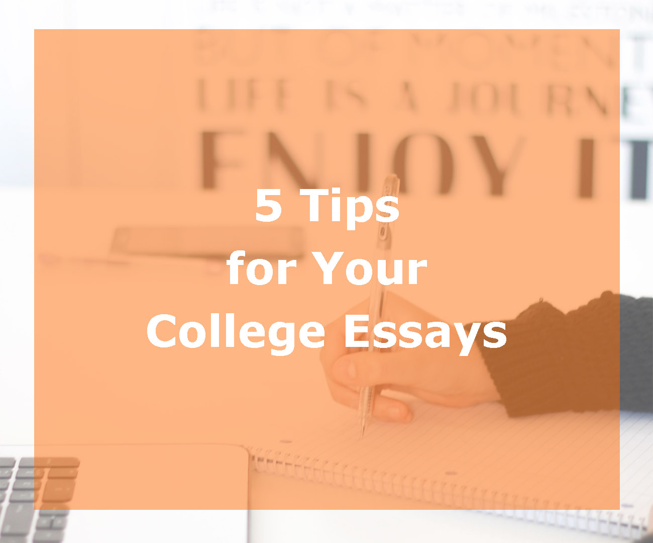 tips for your college essay